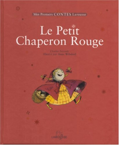 Le petit chaperon rouge