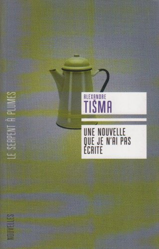 Une nouvelle que je n'ai pas écrite