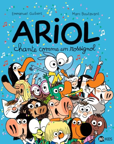 Ariol. Vol. 19. Ariol chante comme un rossignol