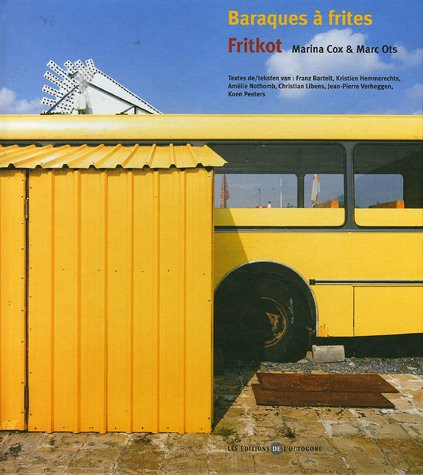 Baraques à frites. Fritkot