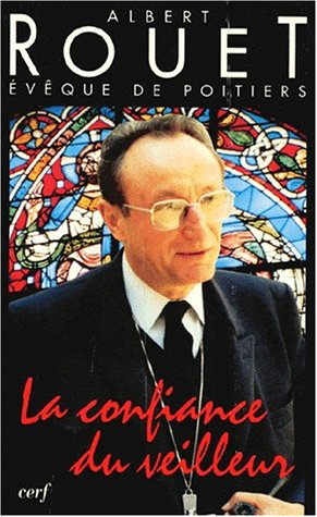 La confiance du veilleur