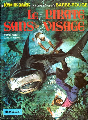 Une aventure de Barbe-Rouge. Vol. 14. Le pirate sans visage