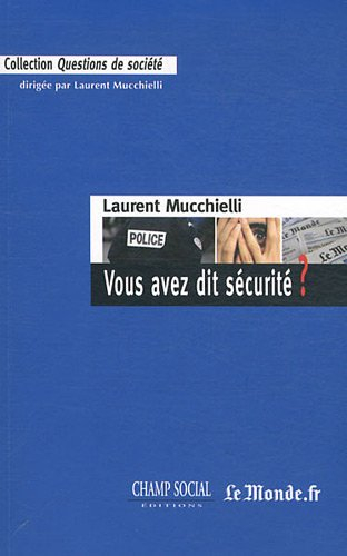 Vous avez dit sécurité ? : saison 1 (2011-2012)