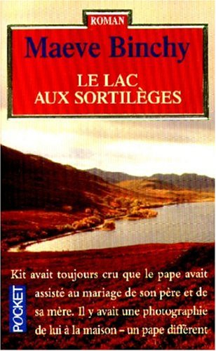 lac aux sortilèges