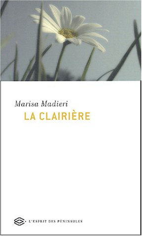 La clairière : fable