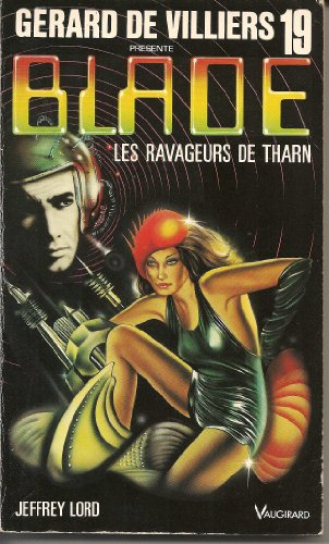 blade 19 : les ravageurs de tharn