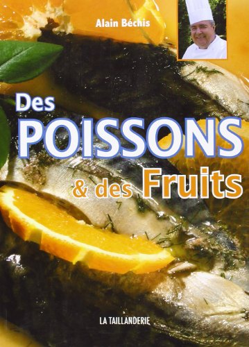 Des poissons & des fruits