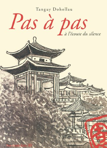 Pas à pas : à l'écoute du silence