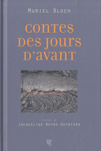 Contes des jours d'avant