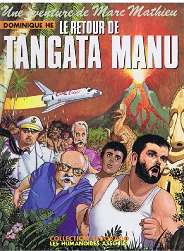 Le Retour de Tangata Manu : une aventure de Marc Mathieu