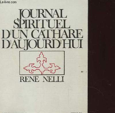 journal spirituel d'un cathare d'aujourd'hui