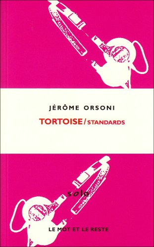 Tortoise : Standards