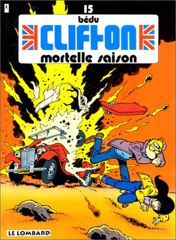 clifton, tome 15 : mortelle saison