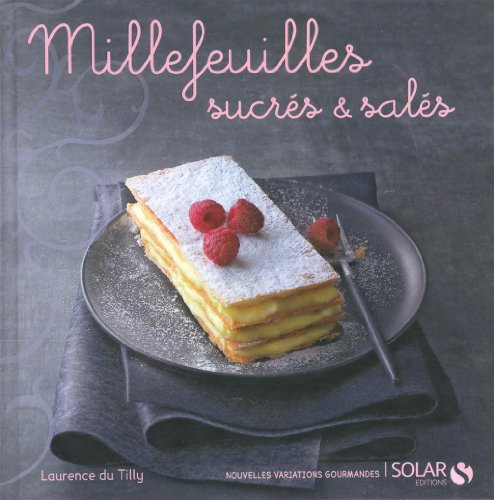 Millefeuilles sucrés et salés