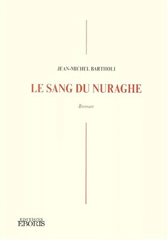 Le sang de nuraghe