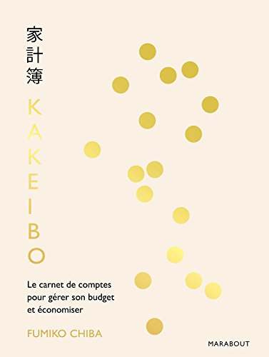 Kakeibo : le carnet de comptes pour gérer son budget et économiser