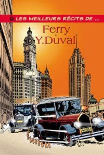Les meilleurs récits de.... Vol. 13. Les meilleurs récits de Ferry, Y. Duval