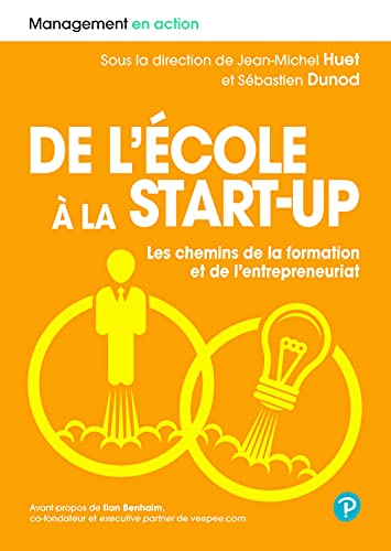 De l'école à la start-up : les chemins de la formation et de l'entrepreneuriat