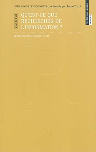 Qu'est-ce que rechercher de l'information ? : état de l'art