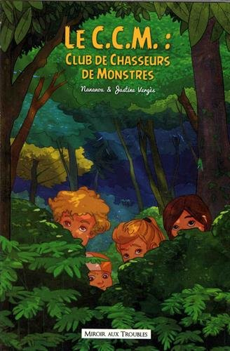 Le C.C.M. : club de chasseurs de monstres