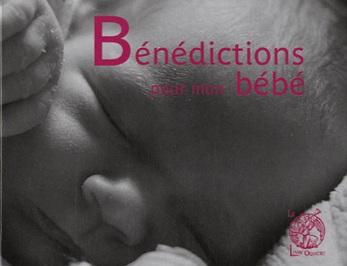Bénédictions pour mon bébé