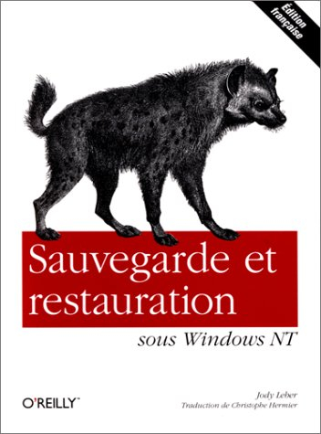 Sauvegarde et restauration sous Windows NT
