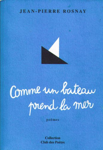comme un bateau prend la mer