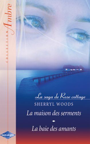 La saga de Rose cottage