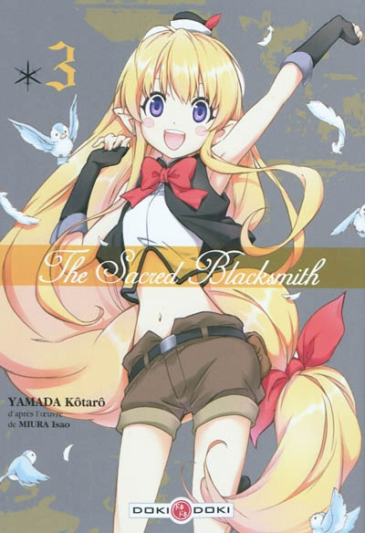 The sacred Blacksmith. Vol. 3