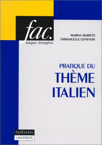 Pratique du thème italien