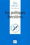 Les politiques forestières