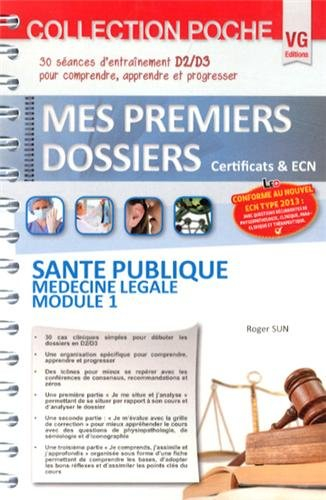 Santé publique, médecine légale, module 1 : 30 séances d'entraînement D2-D3 pour comprendre, apprend
