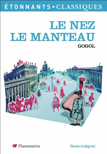 Le nez. Le manteau
