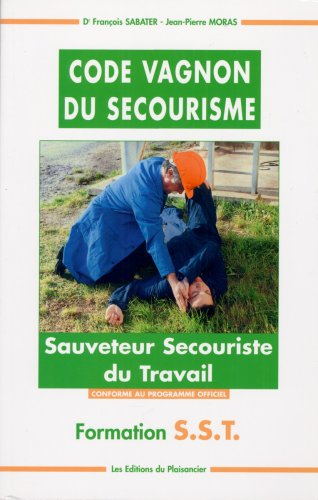Code Vagnon du secourisme : sauveteur secouriste du travail