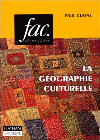 La Géographie culturelle