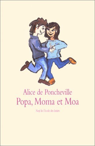 Popa, Moma et moa