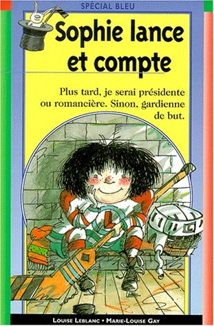 Sophie lance et compte