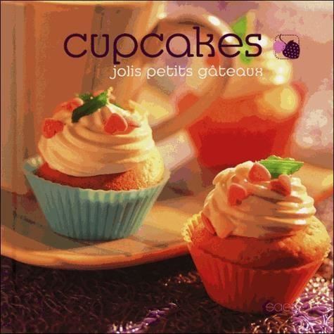 Cupcakes : jolis petits gâteaux