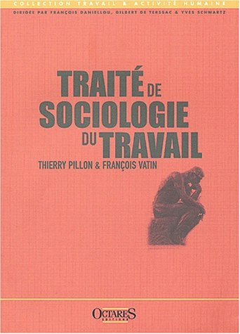 Traité de sociologie du travail