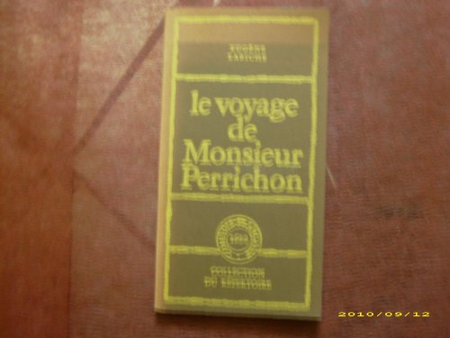 Le Voyage de Monsieur Perrichon