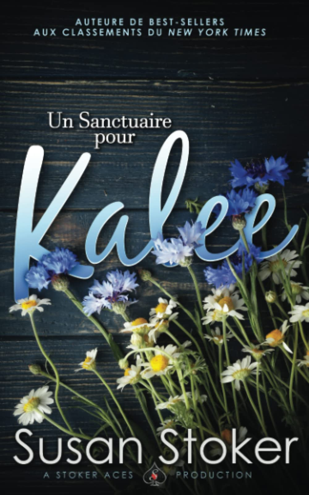 Un Sanctuaire pour Kalee
