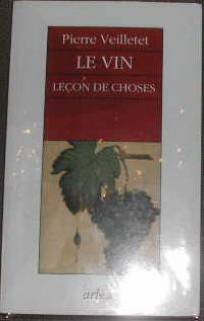 Le Vin, leçon de choses
