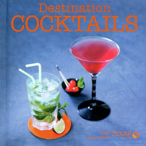 Destination cocktails