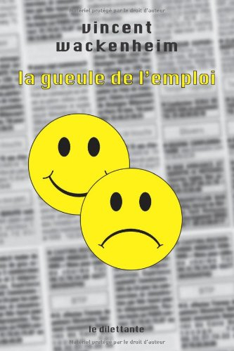 La gueule de l'emploi