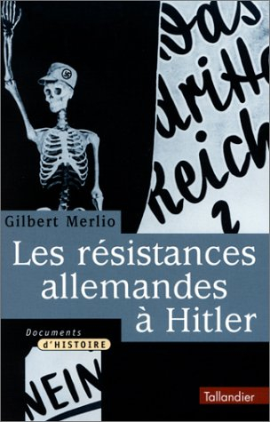 les résistances allemandes à hitler