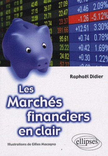 Les marchés financiers en clair