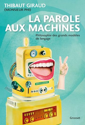 La parole aux machines : philosophie des grands modèles de langage
