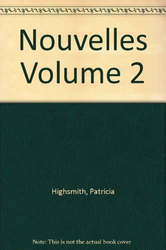 Nouvelles. Vol. 2. Le Bestiaire