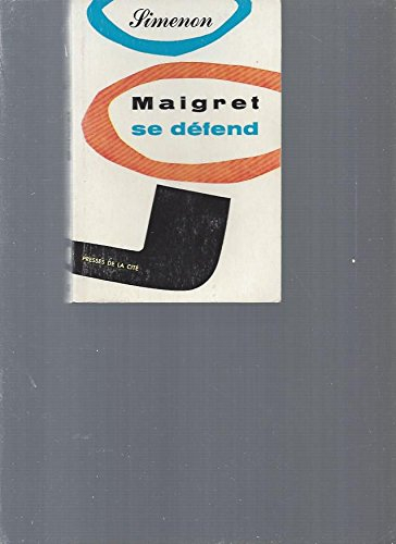 maigret se defend