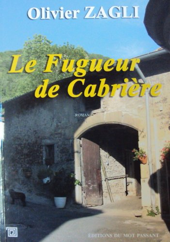 Le fugueur de Cabrière